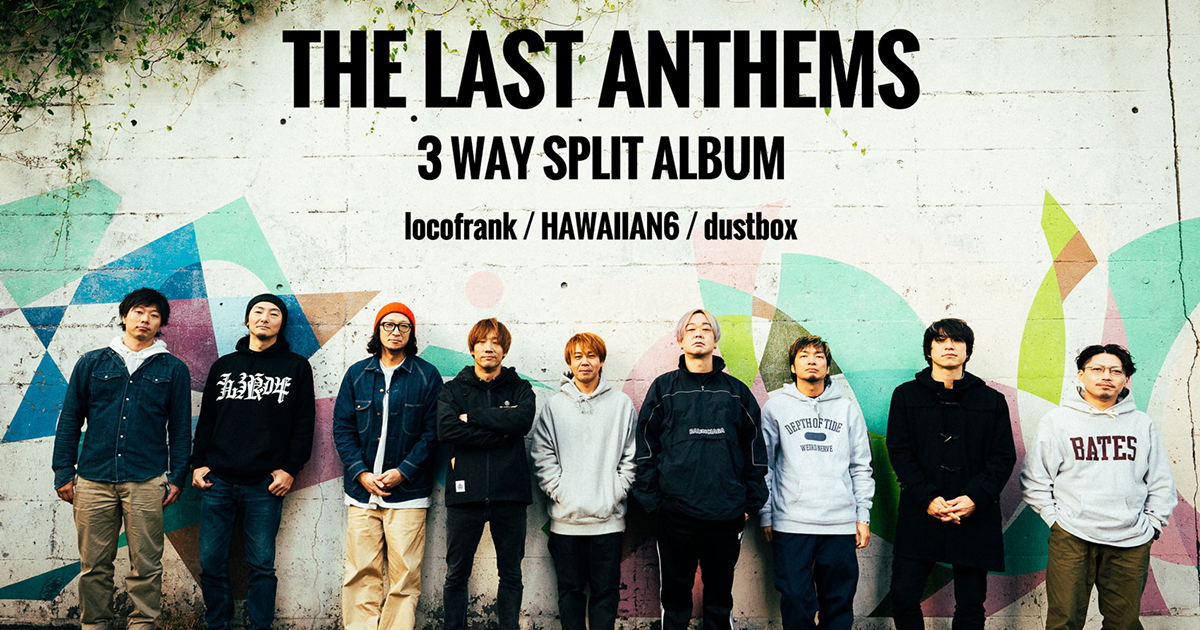 THE LAST ANTHEMS
